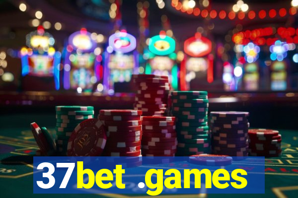 37bet .games